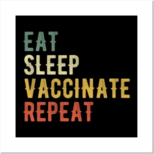 Eat Sleep Vaccinate Repeat Funny 2020 New Year Posters and Art